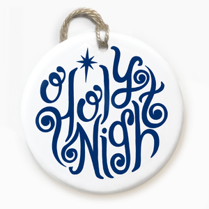 O Holy Night Christmas Ornament