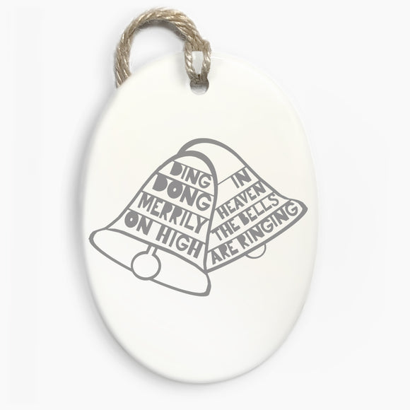'Ding Dong Merrily' Ceramic Ornament