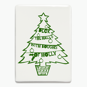 'Deck The Halls' Ceramic Magnet