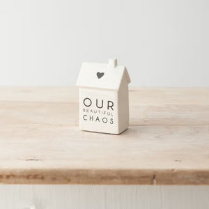"Our Beautiful Chaos" House Decoration