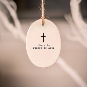 There is reason to hope - Easter Decoration