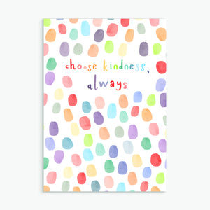 choose kindness, always
