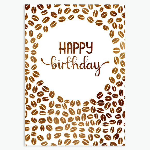 'Happy Birthday' Coffee Beans - A6 CARD / GIFT SET