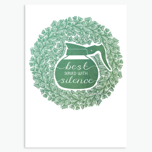 'Best Served With Silence' - A6 CARD / GIFT SET