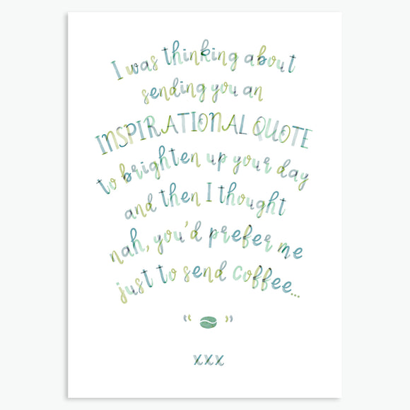 'Inspirational Quote' - A6 CARD / GIFT SET