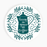 Living on Grace & Coffee Ceramic Coaster