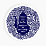 'Pause Take A Moment For Yourself Proceed' - A6 CARD / GIFT SET