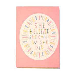 She Believed She Could - A5 Journal