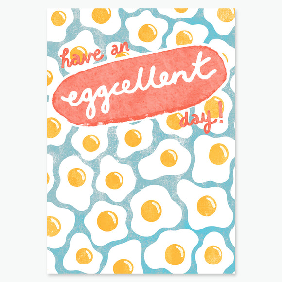 Have an Eggcellent Day - Blue
