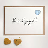 You're Engaged - Greetings Card
