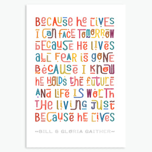 Because He Lives - Easter Celebration Card