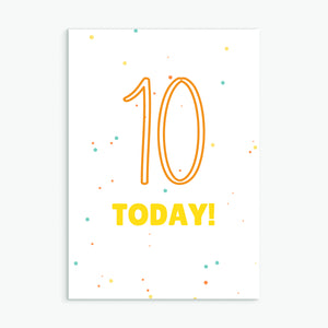 Ten Today! Birthday Card