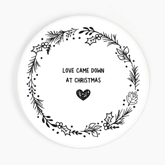 Love Came Down at Christmas Ceramic Coaster
