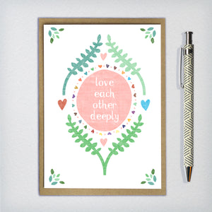 Love Each Other Deeply Greeting Card