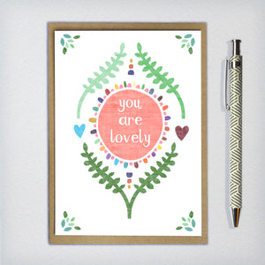 You Are Lovely Greeting Card
