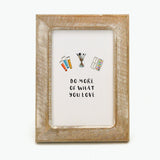 Whatever You Love - Print