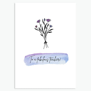 To a fabulous teacher - Greetings Card