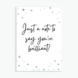You're Brilliant! - Pack of 16 Mixed A6 Cards