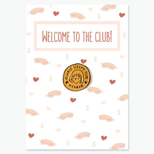 Welcome to the Club! Pin Card