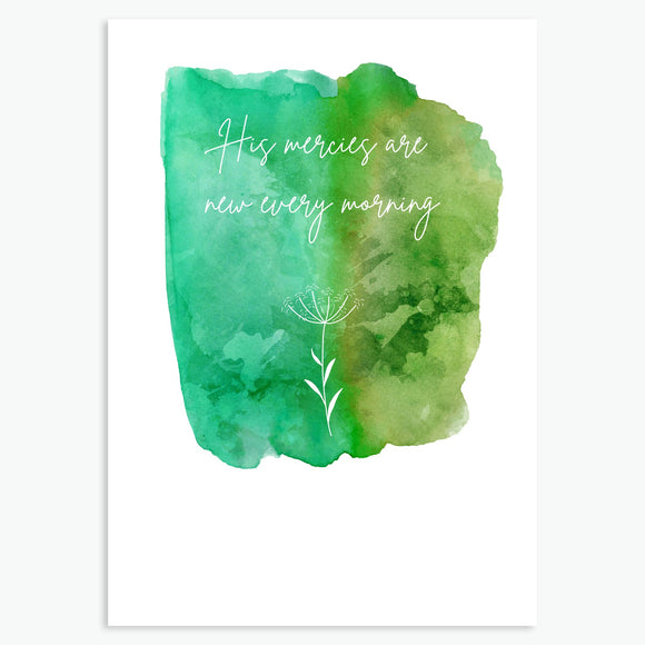 His mercies are new - Greeting Card