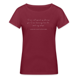 Not Afraid Organic T-Shirt by Stanley & Stella - burgundy