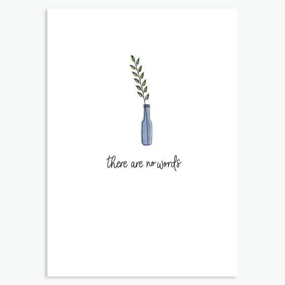 There Are No Words - A6 Greetings Card